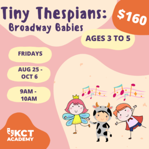 Tiny Thespians: Broadway Babies ages 3-5