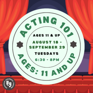 F26 - Acting 101: 11 and Up